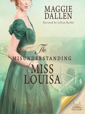 cover image of The Misunderstanding of Miss Louisa